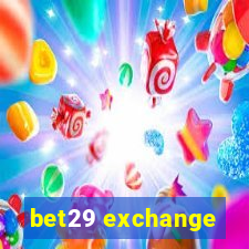 bet29 exchange